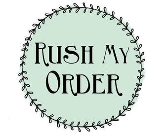 Rush My Order