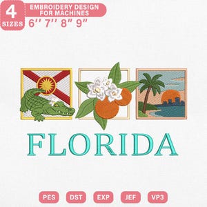 May include: Embroidery design featuring three square images: a Florida flag with an alligator, orange blossoms, and a sunset scene with a palm tree. The word "FLORIDA" is below the images. The design is available in 4 sizes: 6", 7", 8", and 9".