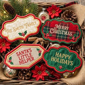 May include: Four embroidered fabric plaques with scalloped edges, featuring the text THE SMITH FAMILY, MERRY CHRISTMAS, SANTA'S LITTLE HELPER, and HAPPY HOLIDAYS, decorated with holly berries and leaves, nestled among pine branches and pinecones.