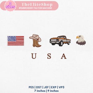 USA Embroidery Design For Machine, American Flag, Cowboy Boots, Cowboy Hat, Cowgirl, Truck, Jeep, Eagle, Patriot, July 4th, Instant Download