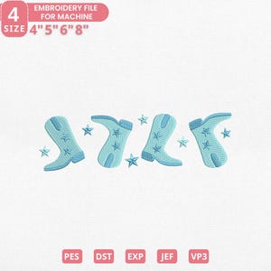 Puede incluir: Un diseño de archivo de bordado con cuatro botas de vaquero azul claro con detalles de estrellas y varias estrellas azules. El texto "EMBROIDERY FILE FOR MACHINE" y los detalles del tamaño están en la esquina superior izquierda. Los tipos de archivo se enumeran en la parte inferior.