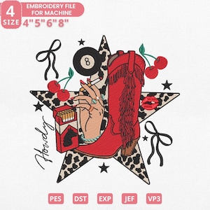 May include: An embroidery file design featuring a red cowboy boot, a hand holding a cigarette, cherries, and an 8-ball, set against a star with a cow print pattern. The word "Howdy" is written in cursive. The design is available in multiple sizes.
