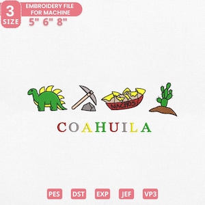Peut inclure: Un motif de broderie avec un dinosaure vert, une pioche, des nachos et un cactus. Le mot "COAHUILA" est en dessous. Le motif est disponible en tailles de 12.7cm, 15.2cm et 20.3cm.