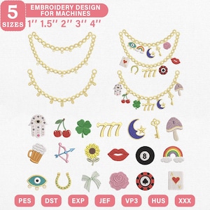 May include: Embroidery design for machines in 5 sizes: 1", 1.5", 2", 3", 4". Includes gold chain graphics, charms like cherries, a four-leaf clover, 777, a crescent moon, a key, a mushroom, a hamsa, a beer mug, a bow, a sunflower, lips, an 8-ball, a rainbow, an eye, a horseshoe, a bow, a rose, a poker chip, and an ace card.