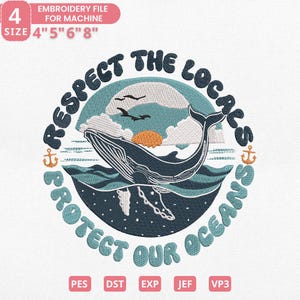 Humpback Whale Embroidery Design, Ocean Whale with Respect and Protect Message Machine File, 4 Sizes, Instant Download, Dst Pes Jef Exp Vp3