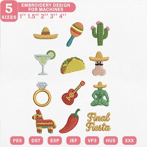 May include: A digital embroidery design set featuring eleven icons including a sombrero, maraca, cactus, margarita, taco, phallic character with a mustache, diamond ring, guitar, muscular figure, piñata, chili pepper, and the text Final Fiesta.