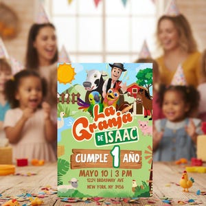 May include: A colorful invitation for a farm-themed first birthday party. The design features cartoon farm animals, the text "La Granja de Isaac", and party details. The invitation is on a wooden table with confetti and children in the background.