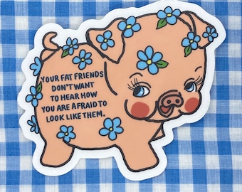 Fat Friend Sticker