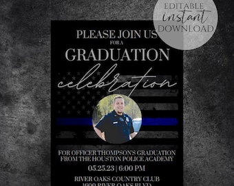 Personalized Police Academy Graduation Invitation Template, Law Enforcement Graduation Party, Thin Blue Line Flag Printable, Editable File