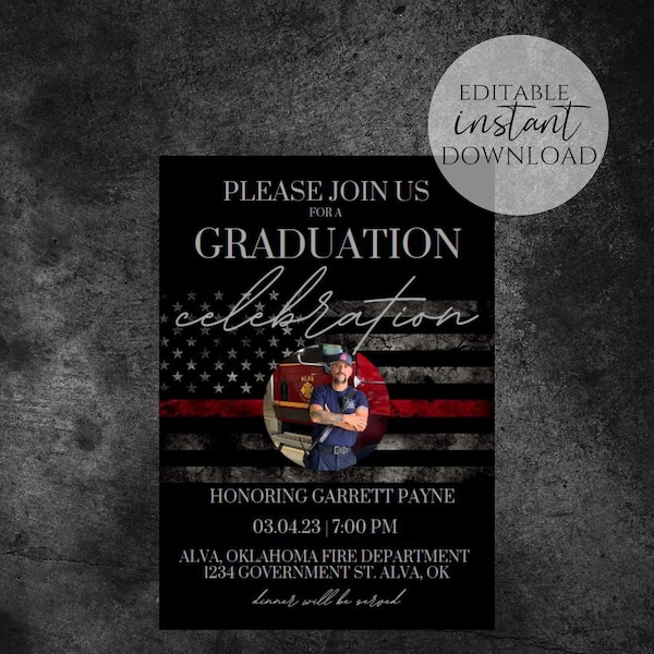 Personalized Firefighter Graduation Invitation Template, Graduation Party, Invitation for Firefighter, Thin Red Line Flag Printable Editable