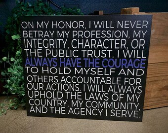 Thin Blue Line Officer's Oath Law Enforcement Police Officer Deputy Sheriff Trooper Motivational Wood Sign Gift Office Gym Man Cave