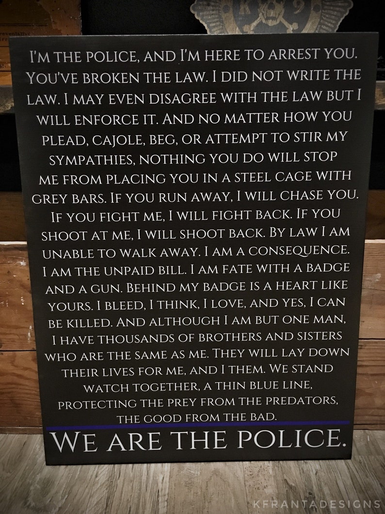 Thin Blue Line We are the Police End of Watch quote wood | Etsy