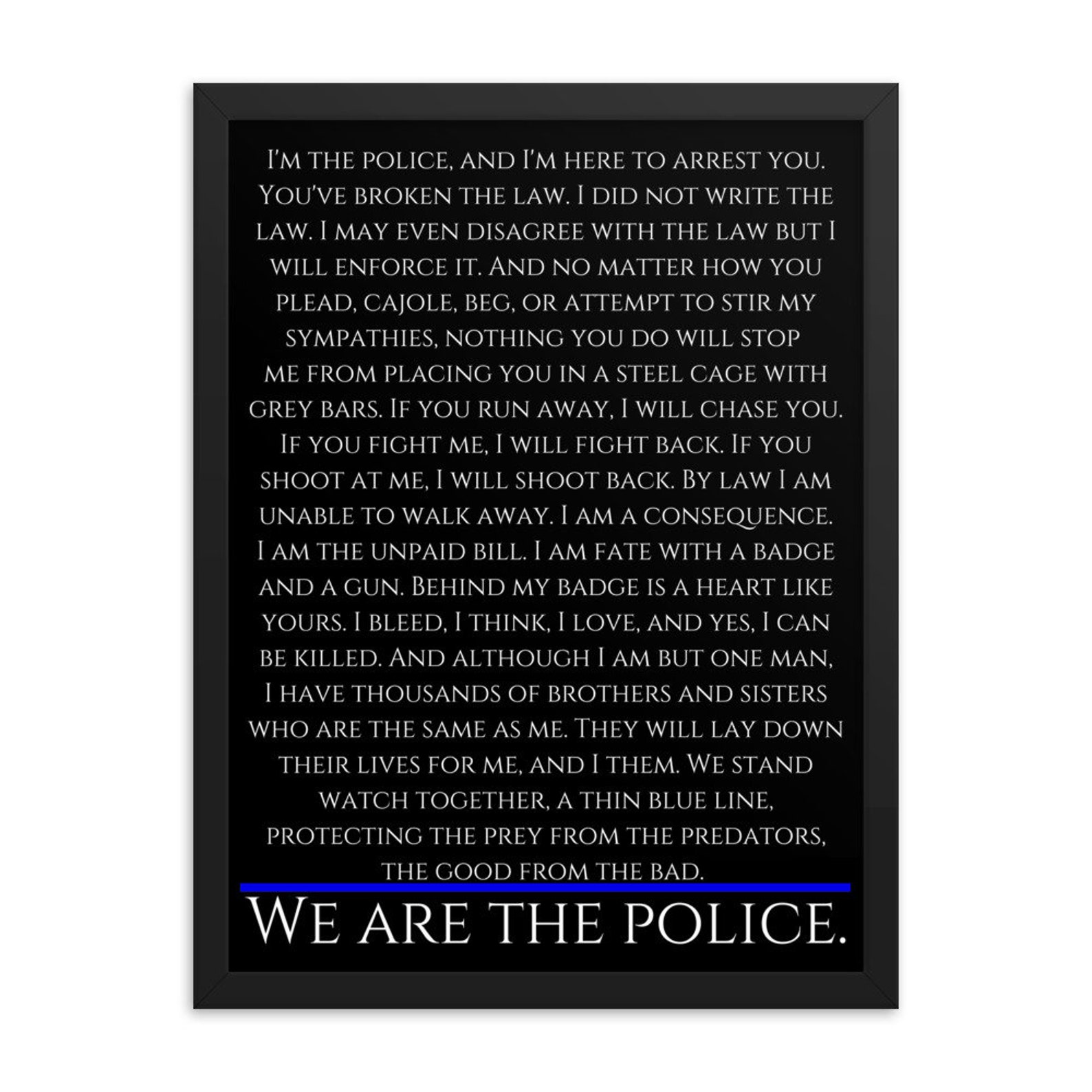 Thin Blue Line We Are the Police End of Watch Quote | Etsy