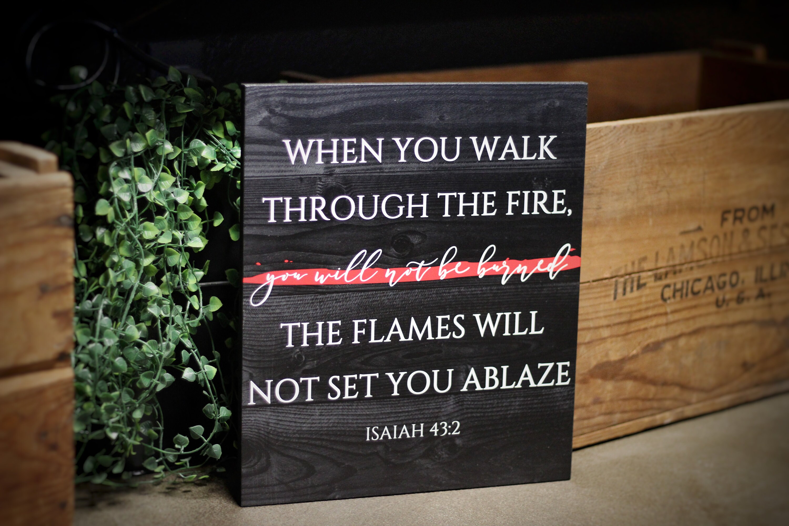 Firefighter Walk Through the Fire Thin Red Line Wood Sign Wall or Shelf ...