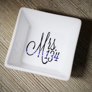 Personalized Jewelry Dish Mrs. Badge Number Thin Blue Line Police Sheriff Deputy Trooper Wife LEOW Ring Dish Gift for Wife