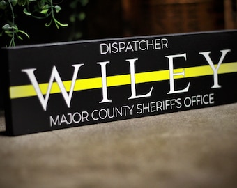 Personalized Dispatcher Sign, Thin Gold Line Name Decor, Gift for 911 Emergency Dispatcher, Wood Desk Name Plate Shelf Decor Police Dispatch