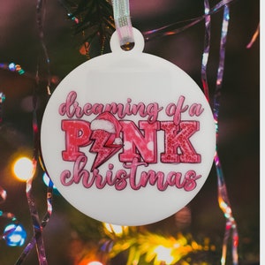 dreaming of a pink Christmas ornament, pink ornament, pink decorations, pink tree, pink lover, pink lightning, pink gift, pink stocking
