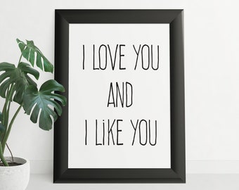 Parks and Rec I Love You and I Like You Poster Digital Download