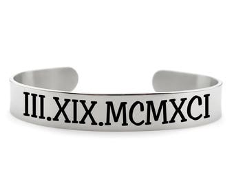 Roman Numerals Bracelet Cuff - Create your own Personalized Custom Jewelry - Gift for her- Birthday - Wedding Date