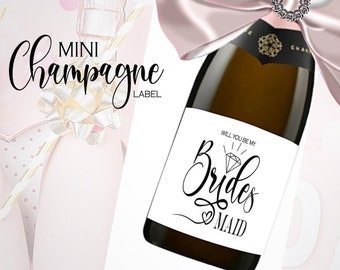 Will You Be My Bridesmaid Labels for Mini Champagne Bottles - Printed Labels for Bridesmaid Proposal or Bridal Shower - Champagne Splits