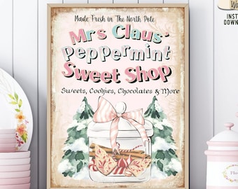 Shabby Chic Mrs Claus Christmas Sweet Shop Sign - Digital Instant Download - Pink Christmas - Gingerbread Sign - Santa Sign