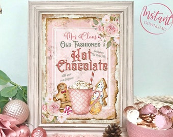 Mrs Claus Hot Chocolate Sign - Digital Instant Download - Pink Christmas Sign - Hot Cocoa - Shabby Chic