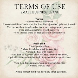 May include: Terms of use for small business usage of digital downloads.  You can sell items made with the download, but you can't mass produce, share the files, or sell the digital download itself.