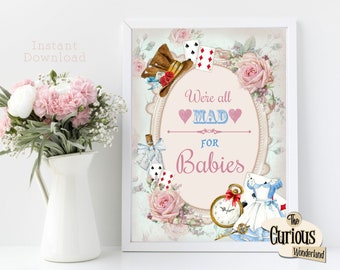 Alice in Wonderland Baby Shower Sign - INSTANT DOWNLOAD - Printable Baby Shower - Mad Here - Digital Sign - Baby Shower - Mad Hatter