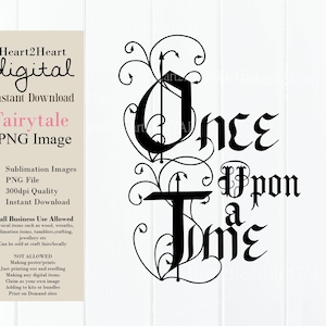 Once Upon a Time PNG | Sublimation Image | DIGITAL DOWNLOAD | Fairy Tale | Digital Image | Sublimation Design | Princess Image