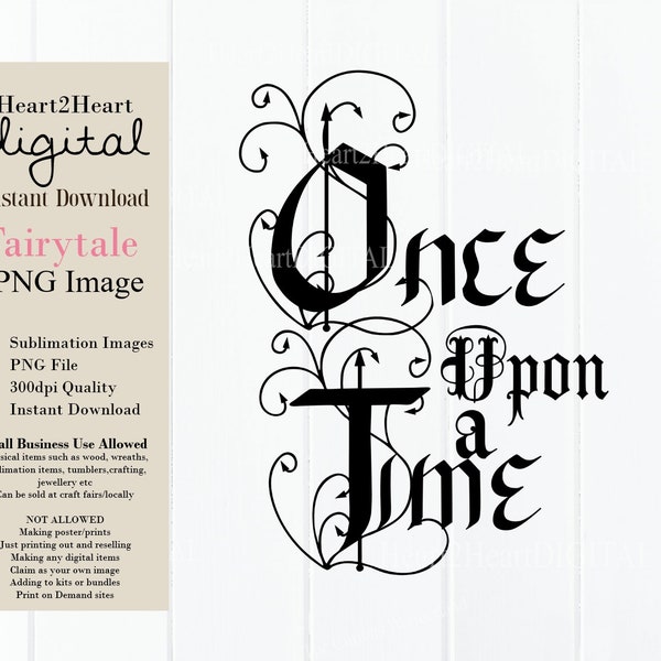 Once Upon a Time PNG | Sublimation Image | DIGITAL DOWNLOAD | Fairy Tale | Digital Image | Sublimation Design | Princess Image