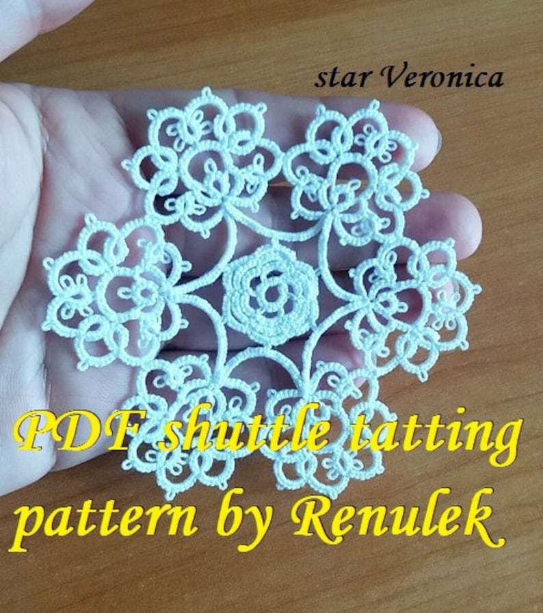 Tatting yourself gift snowflake VERONICA PDF Original Shuttle Tatting Pattern by Renulek Instant Digital Download schemat frywolitki