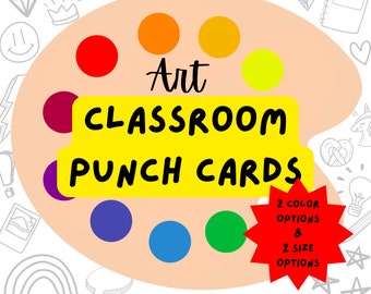 Art Class Punch Card - Art Room Decor / Resources