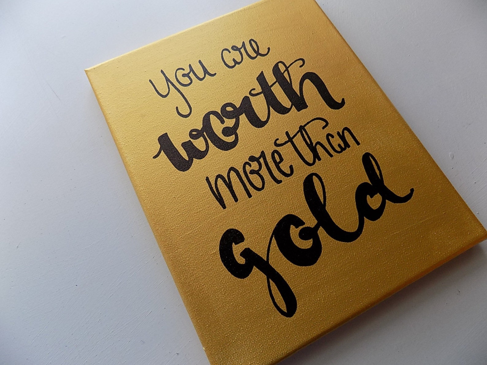 You Are Worth More Than Gold Canvas Quote Art Handpainted Etsy