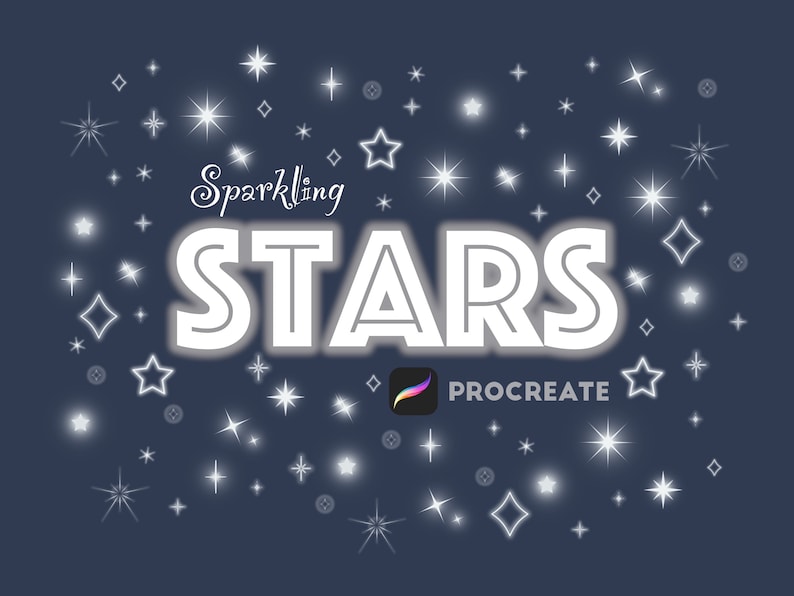 Puede incluir: Una ilustraci&oacute;n digital de la palabra "STARS" en blanco con un efecto brillante. La palabra est&aacute; rodeada de estrellas blancas de varios tama&ntilde;os y formas sobre un fondo azul oscuro. El texto "Sparkling" est&aacute; escrito en cursiva sobre la palabra "STARS". El texto "PROCREATE" est&aacute; escrito en blanco debajo de la palabra "STARS".