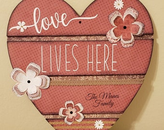 Love Lives Here wall art / sign