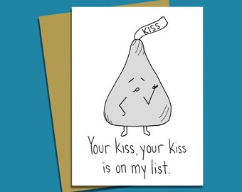 Your Kiss, Your Kiss Is On My List + Funny Food Pun Greeting Card + blank inside