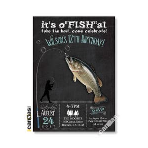 May include: A black and white chalkboard style invitation for a 12th birthday party with a fishing theme. The invitation says "It's o'FISH'al take the bait, come celebrate! Wilson's 12th Birthday!"  The invitation includes a cartoon of a person fishing and a large fish on a hook. The invitation also includes the date, time, and location of the party.