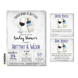 May include: A co-ed baby shower invitation with a wine glass and baby bottle graphic. The invitation is for Brittany & Wilson and is scheduled for October 24th, 2018 at 2-4PM at The Smith Residence, 800 Canvas Street, Savannah, CA 12354. The invitation also includes a diaper raffle and book request card.