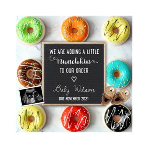 EDITABLE Donut Pregnancy Announcement, Digital Baby Reveal, Adding a Little Munchkin to Our Order, Life is About to Get Sweeter, Doughnut 42