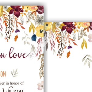 May include: A white invitation card featuring a watercolor floral border at the top with yellow, burgundy, and orange flowers and leaves. The text reads "ing in love", "with", "WILSON", "shower in honor of", and "& Wilson" in a mix of script and serif fonts.