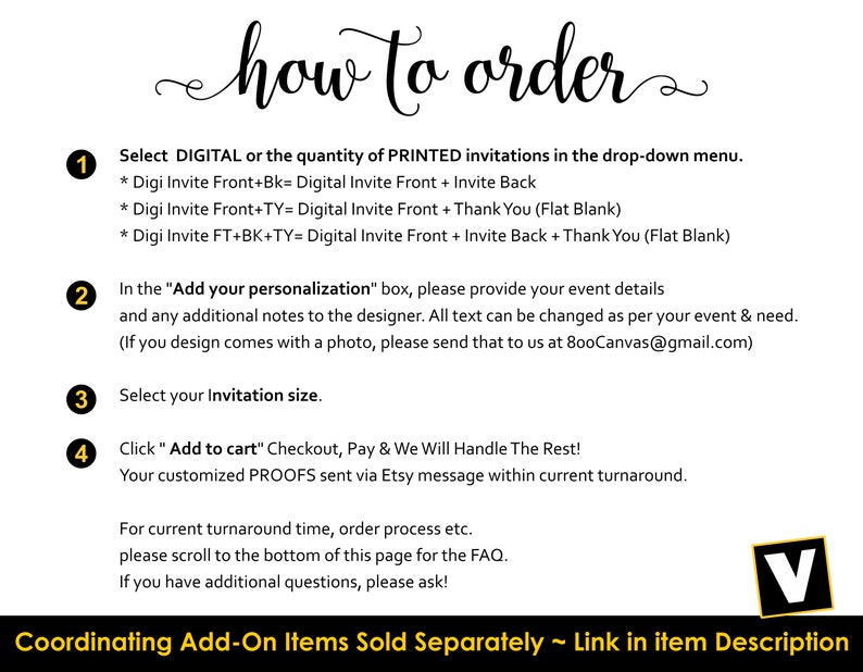 May include: White background with black text that reads "how to order" in cursive. Instructions include selecting digital or printed invitations, adding personalization details, selecting invitation size, and adding to cart. The bottom banner says "Coordinating Add-On Items Sold Separately ~ Link in item Description."