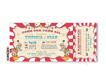 May include: A red and white striped circus themed baby shower invitation with an elephant illustration. The invitation reads "Come One, Come All to Shower Victoria & Noah Sat Mar 21st 2018 4:30-7:30PM The Big Top 800canvas. Circus City, TX 12345 Hosted by Family & Friends". The right side of the invitation reads "Admission Registered at Buy Buy Baby & Target".