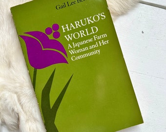 Haruko's World: Japanese Farm Woman & Community - 1983 Book