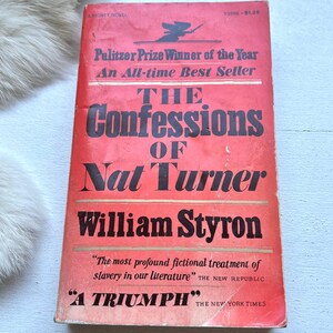 1967 'The Confessions of Nat Turner' Book by Styron