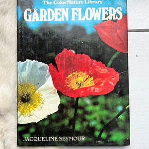 1971 Garden Flowers gardening book 1970s landscaping plant horticulture plant identification garden plant care spring mom mothers day gift