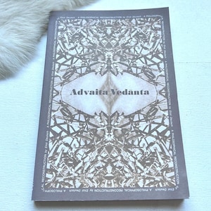 1973 Advaita Vedanta Book: Sanskrit Religion, Indian Philosophy