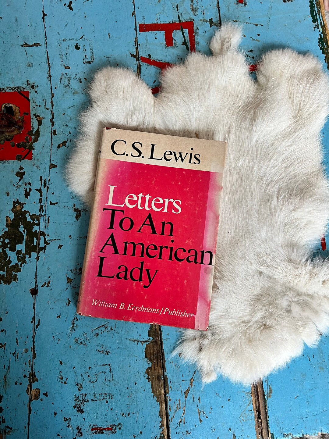 1967 C S Lewis Letters To An American Lady Book Catholic First Ed 1967-c-s-lewis-letters-to-an-american-lady-book-catholic-first-ed