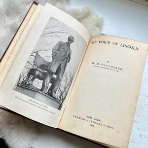 1918 Lincoln the voice civil war Wanamaker Abraham Lincoln biography book Antique vintage historical literature US history rare gifts dads