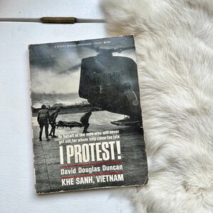 1968 I Protest Vietnam rare first edition David Duncan 1st vintage history Vietnam war Cold War book 1960s history gift mens dads home decor