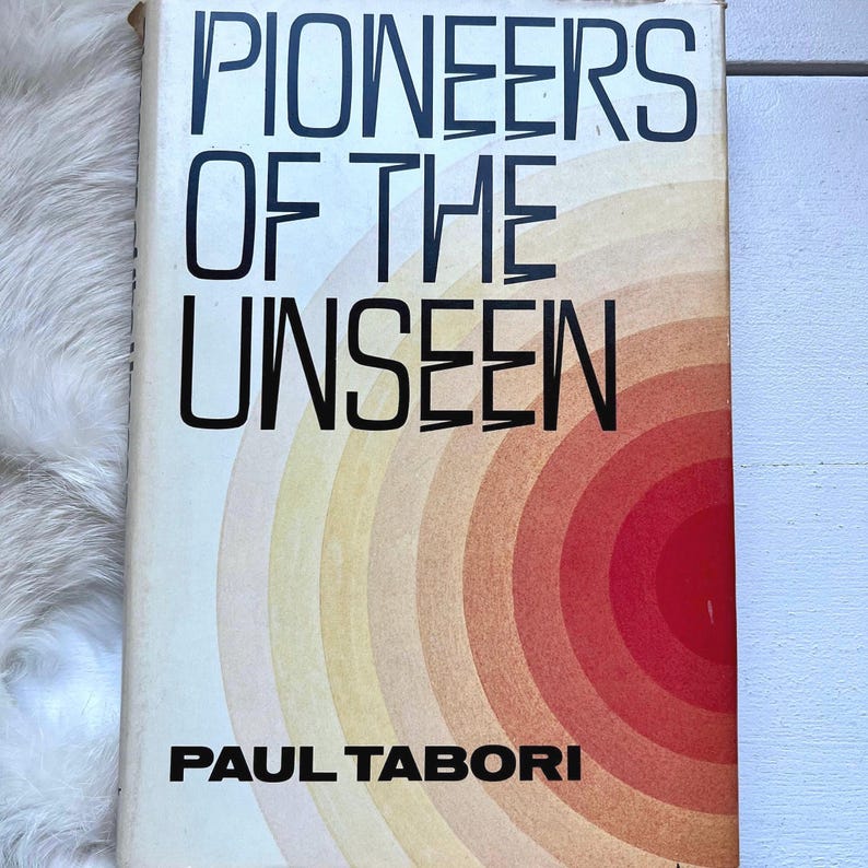 1973 Pioneers of the Unseen Book by Paul Tabori: Occult, ESP, Psychic Wonders afbeelding 1